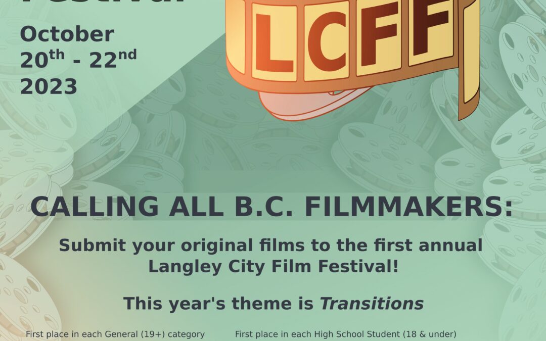 Submit Your Film to the Langley City Film Festival