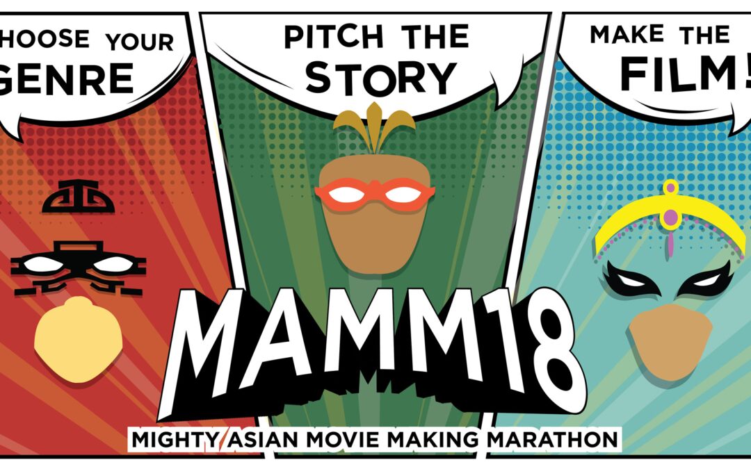 2023 Mighty Asian Movie Making Marathon (MAMM)
