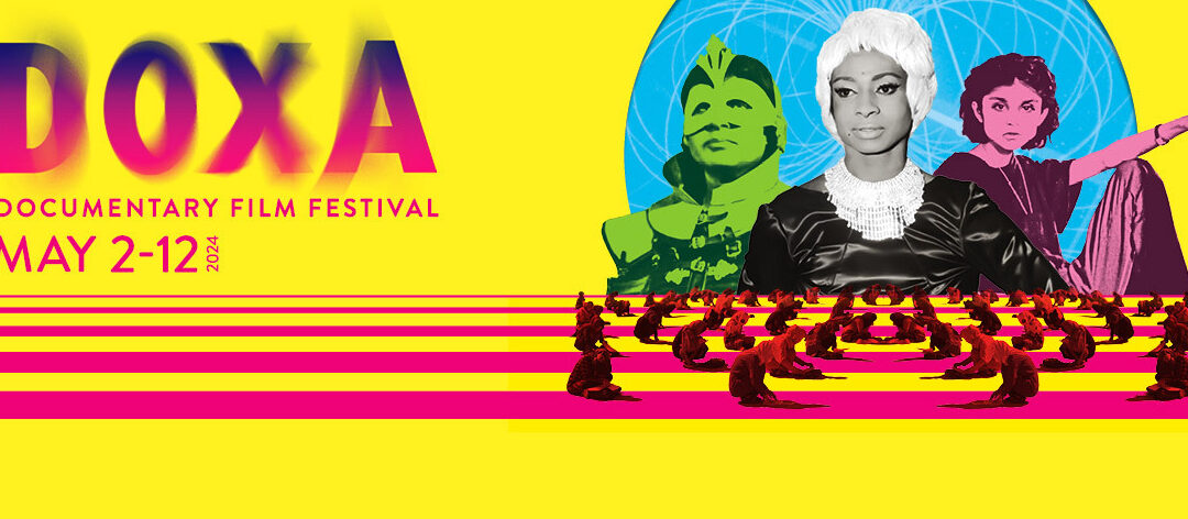 DOXA – Documentary Film Festival | May 2-12