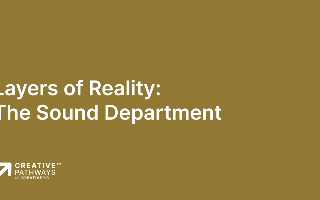 Layers of Reality: The Sound Department